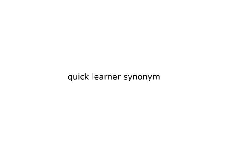 quick-learner-synonym