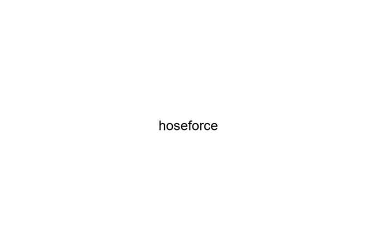 hoseforce