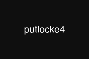 putlocke4