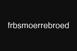 frbsmoerrebroed